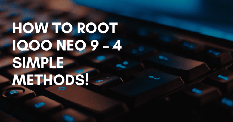 Root iQOO Neo 9