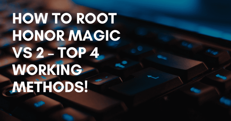 Root Honor Magic Vs 2