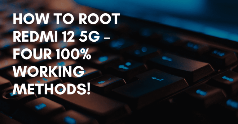 Root Redmi 12 5G