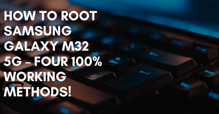 Root Samsung Galaxy M32 5G